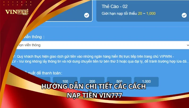 Nạp Tiền Vin777: Quy Trình Chi Tiết Từ A-Z Nạp Tiền Nhanh Chóng 6 Hướng dẫn chi tiết các cách nạp tiền Vin777