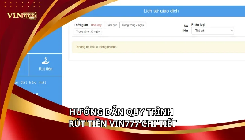 Rút Tiền Vin777: Quy Trình Nhanh Chóng, Bảo Mật Tuyệt Đối 5 Hướng dẫn quy trình rút tiền Vin777 chi tiết