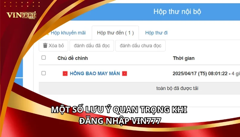 Đăng Nhập Vin777: Cẩm Nang Chi Tiết A-Z Cho Người Mới 6 Một số lưu ý quan trọng khi đăng nhập Vin777