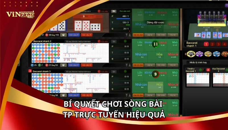 Sòng Bài TP Trực Tuyến Vin777: Các Trò Chơi Nổi Bật Và Mẹo Từ Cao Thủ 7 Bí quyết chơi sòng bài TP trực tuyến hiệu quả